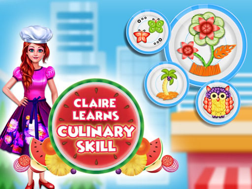 claire-learns-culinary-skills